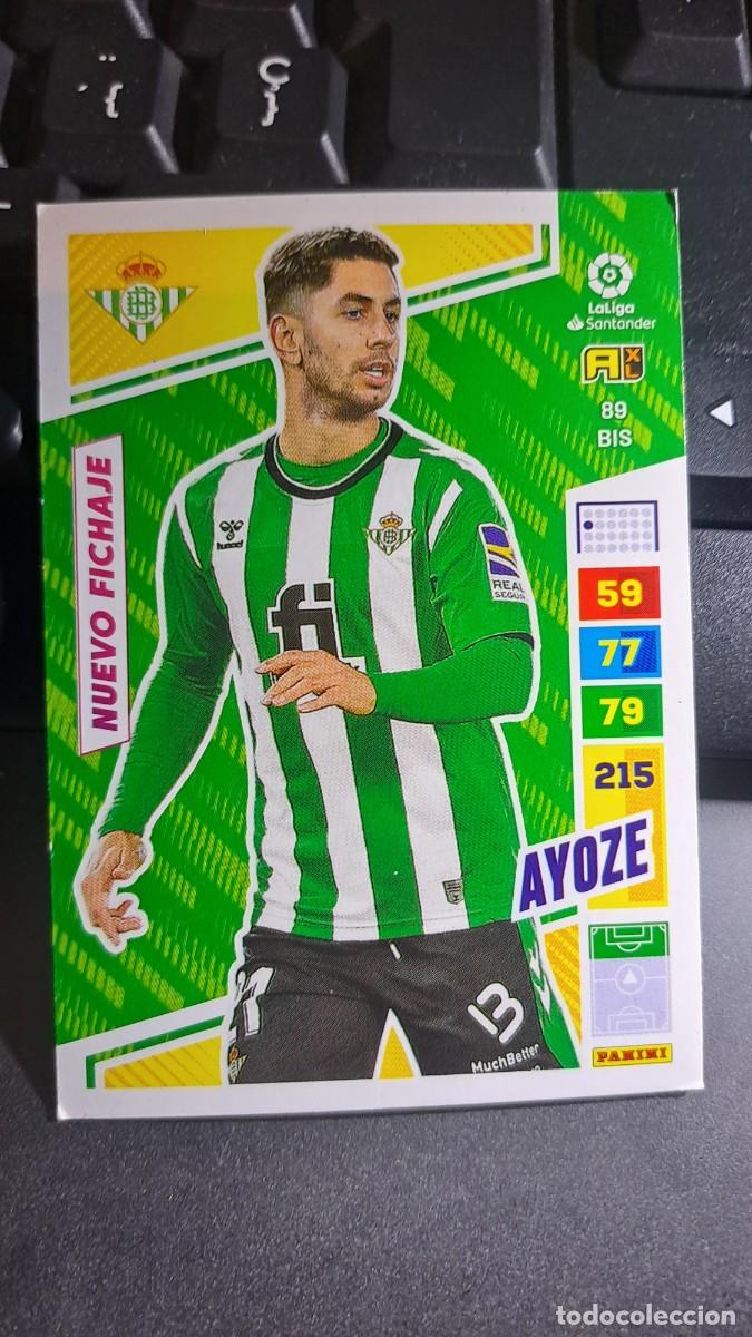 Coleccionismo cromos antiguos: ADRENALYN XL AYOZE 89 BIS NUEVO FICHAJE BETIS CROMO LIGA 2022 2023 22 23 PANINI