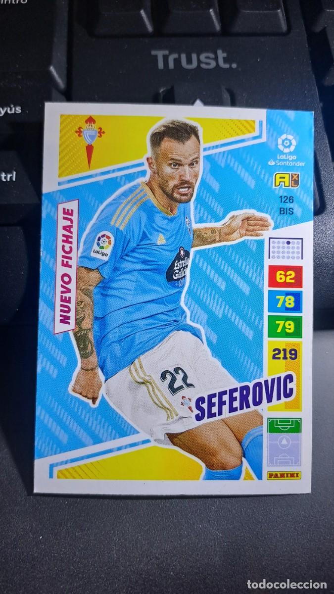 Coleccionismo cromos antiguos: ADRENALYN XL SEFEROVIC 126 BIS NUEVO FICHAJE CELTA DE VIGO CROMO LIGA 2022 2023 22 23 PANINI