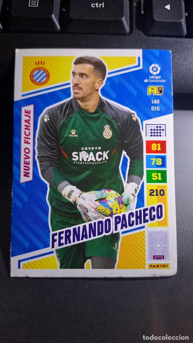 Coleccionismo cromos antiguos: ADRENALYN XL FERNANDO PACHECO 146 BIS NUEVO FICHAJE ESPANYOL CROMO LIGA 2022 2023 22 23 PANINI
