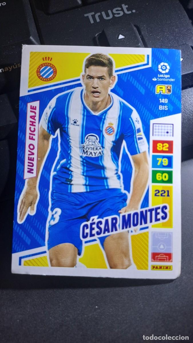 Coleccionismo cromos antiguos: ADRENALYN XL CESAR MONTES 149 BIS NUEVO FICHAJE ESPANYOL CROMO LIGA 2022 2023 22 23 PANINI