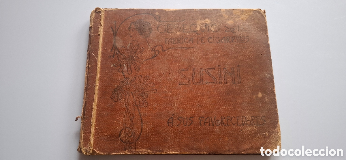 Colecionismo Cromos antigos: &Aacute;LBUM OBSEQUI&Oacute; DE LA FABRICA DE CIGARRILLOS SUSINI 1915