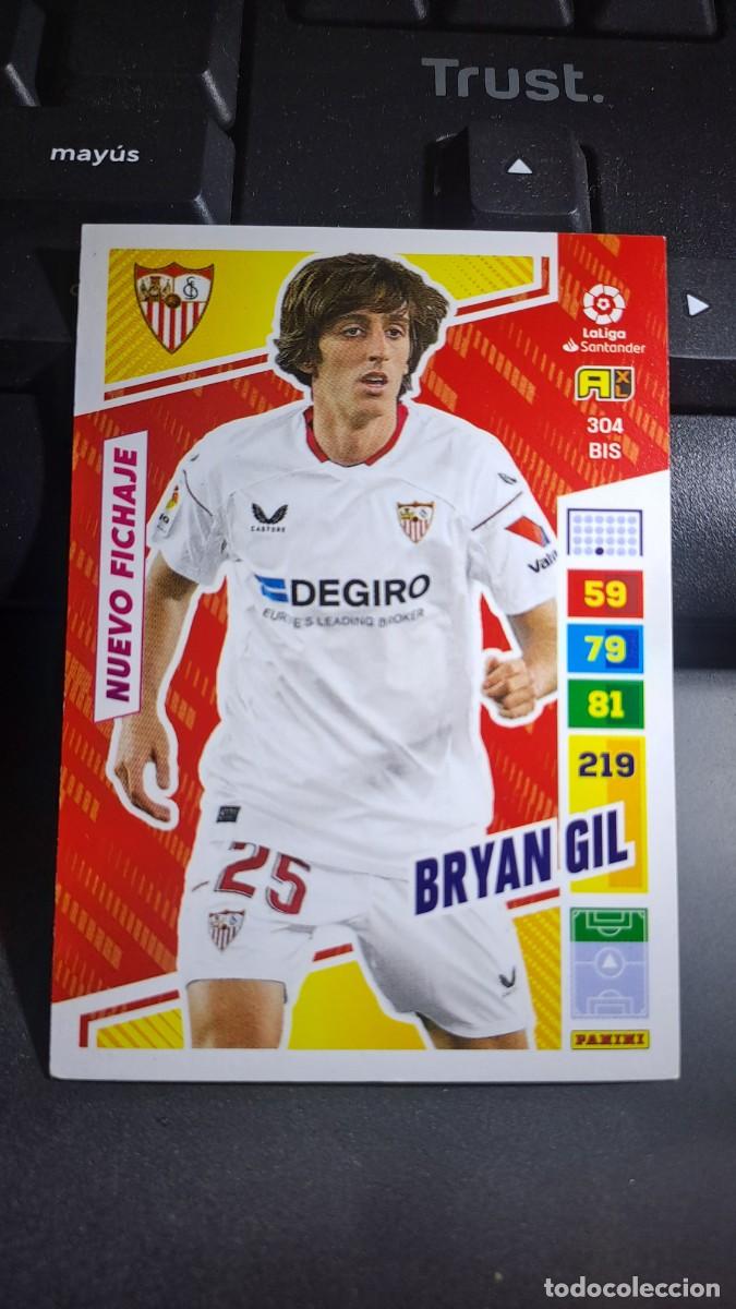 Coleccionismo cromos antiguos: ADRENALYN XL BRYAN GIL 304 BIS NUEVO FICHAJE SEVILLA CROMO LIGA 2022 2023 22 23 PANINI