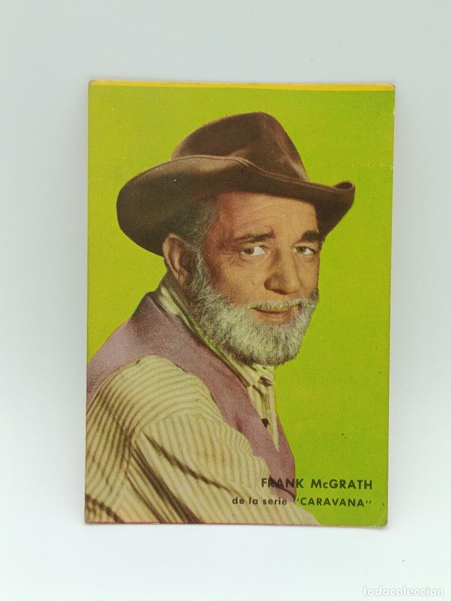Coleccionismo cromos antiguos: FOTO CROMO ANTIGUO CARTON 7,5CM X 10,5 CM APROXIMADAMENTE. A&Ntilde;OS 60. FRANK MCGRATH. PY