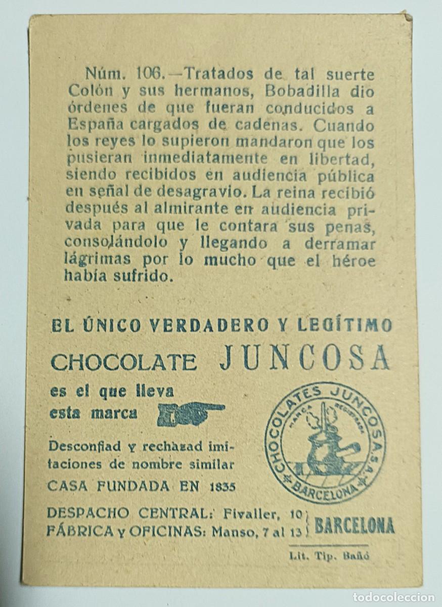 Coleccionismo cromos antiguos: CROMO CRIST&Oacute;BAL COL&Oacute;N N&ordm; 106.CHOCOLATES JUNCOSA - Foto 2