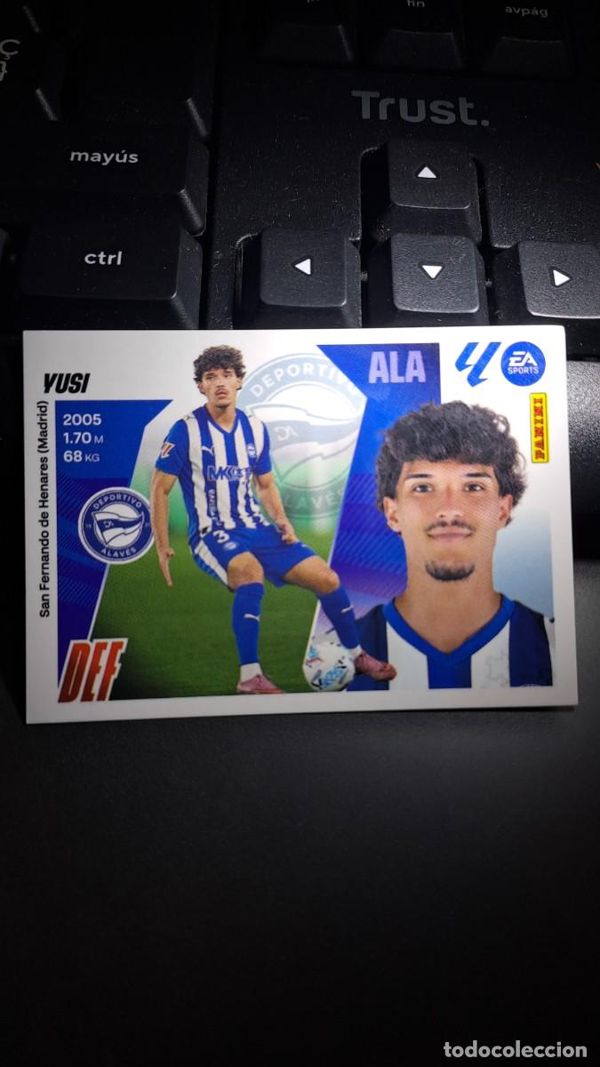 Coleccionismo cromos antiguos: CROMO YUSI 6 BIS COLOCA ALAVES LIGA 2025 2026 25 26 ESTE PANINI NUNCA PEGADO