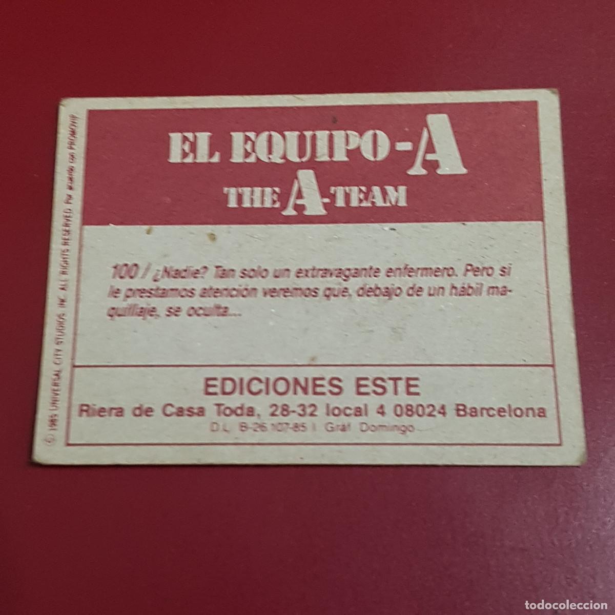 Coleccionismo cromos antiguos: ESTE - EL EQUIPO A - 100 - NUNCA PEGADO - Foto 2