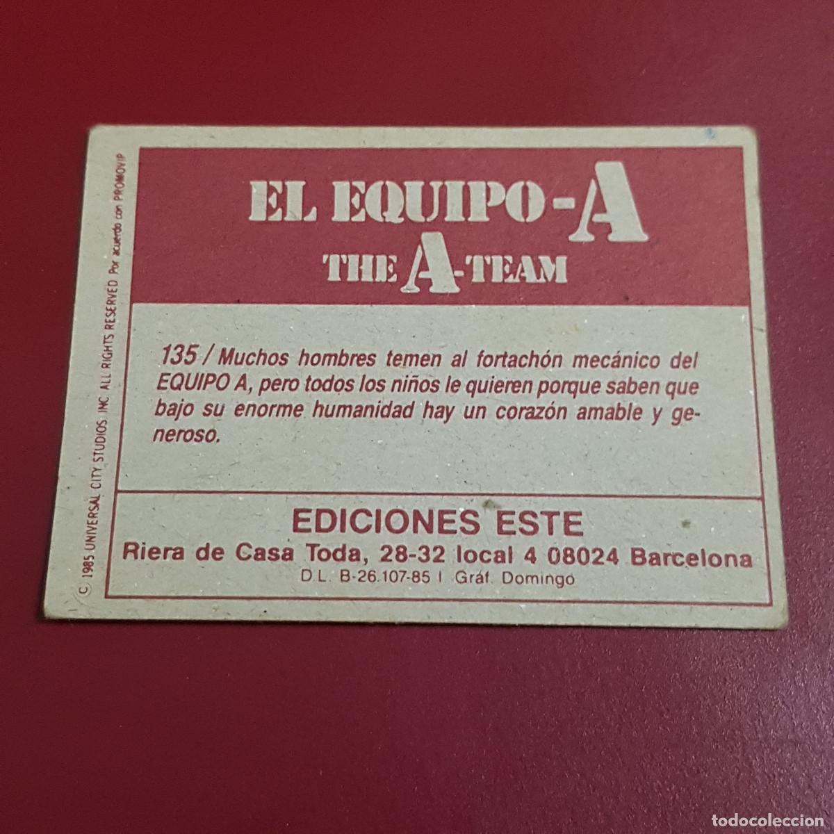 Coleccionismo cromos antiguos: ESTE - EL EQUIPO A - 135 - NUNCA PEGADO - Foto 2