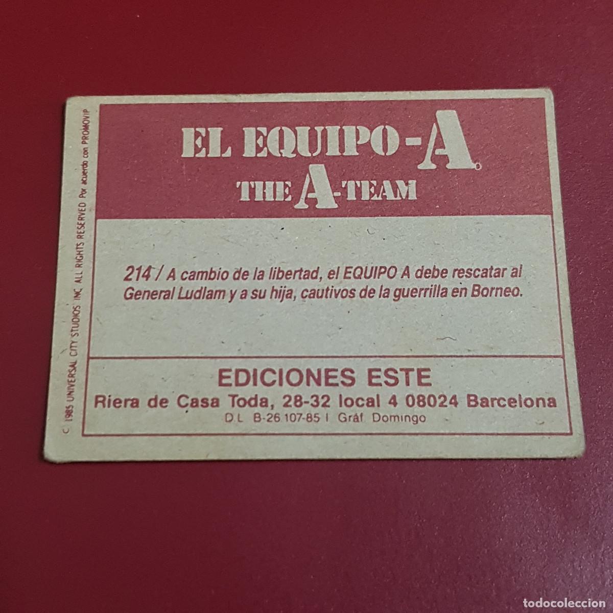 Coleccionismo cromos antiguos: ESTE - EL EQUIPO A - 214 - NUNCA PEGADO - Foto 2