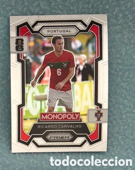 Coleccionismo cromos antiguos: RICARDO CARVALHO PORTUGAL Monopoly PRIZM FIFA WORLD CUP 2026