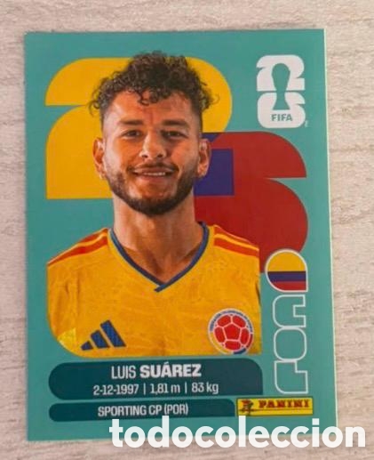 Coleccionismo cromos antiguos: Luis Su&aacute;rez Colombia CROMO FIFA WORLD CUP 2026 MUNDIAL STICKER PANINI