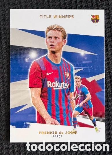 Coleccionismo cromos antiguos: FRENKIE DE JONG Topps FC Barcelona Team Set Title Winners Card&nbsp;