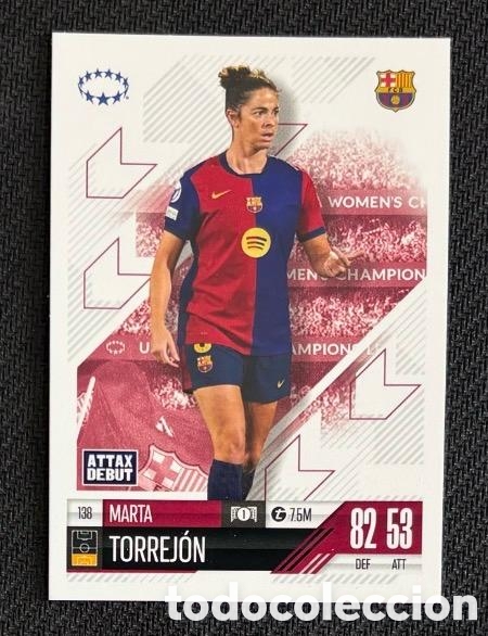 Coleccionismo cromos antiguos: MARTA TORREJON Topps UEFA Champions League Match Attax 2024 2025 carta FC BARCELONA