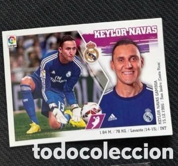Coleccionismo cromos antiguos: KEYLOR NAVAS Real Madrid Panini Liga Este 2015-16