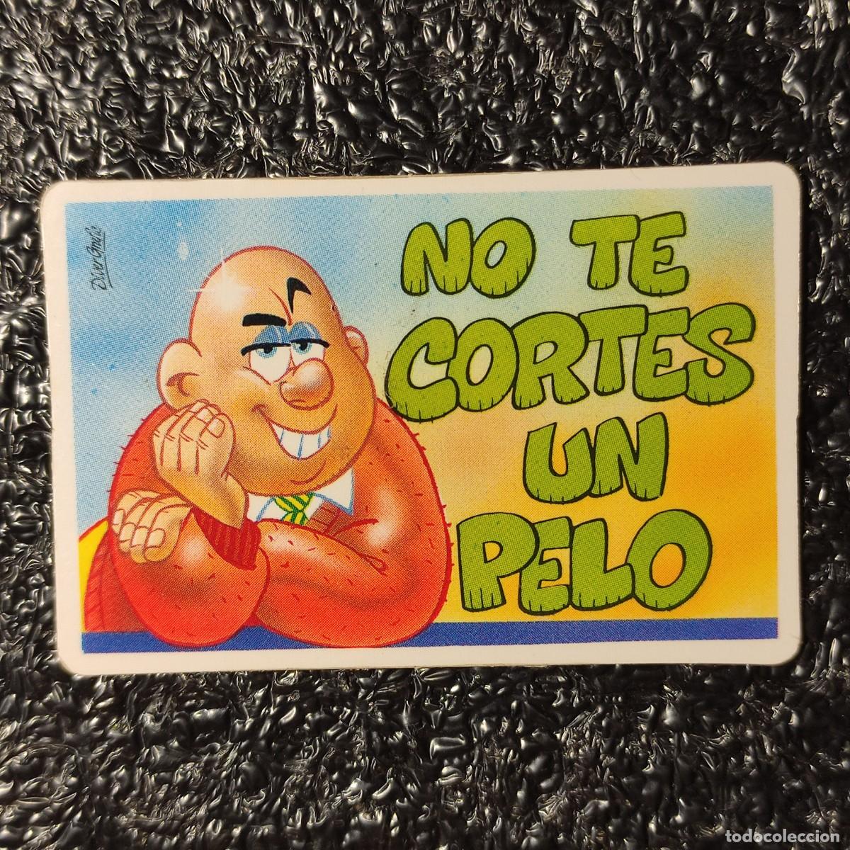 Coleccionismo cromos antiguos: CROMO . PEGUITARJETAS II ** BOLLYCAO ** NO TE CORTES UN PELO **