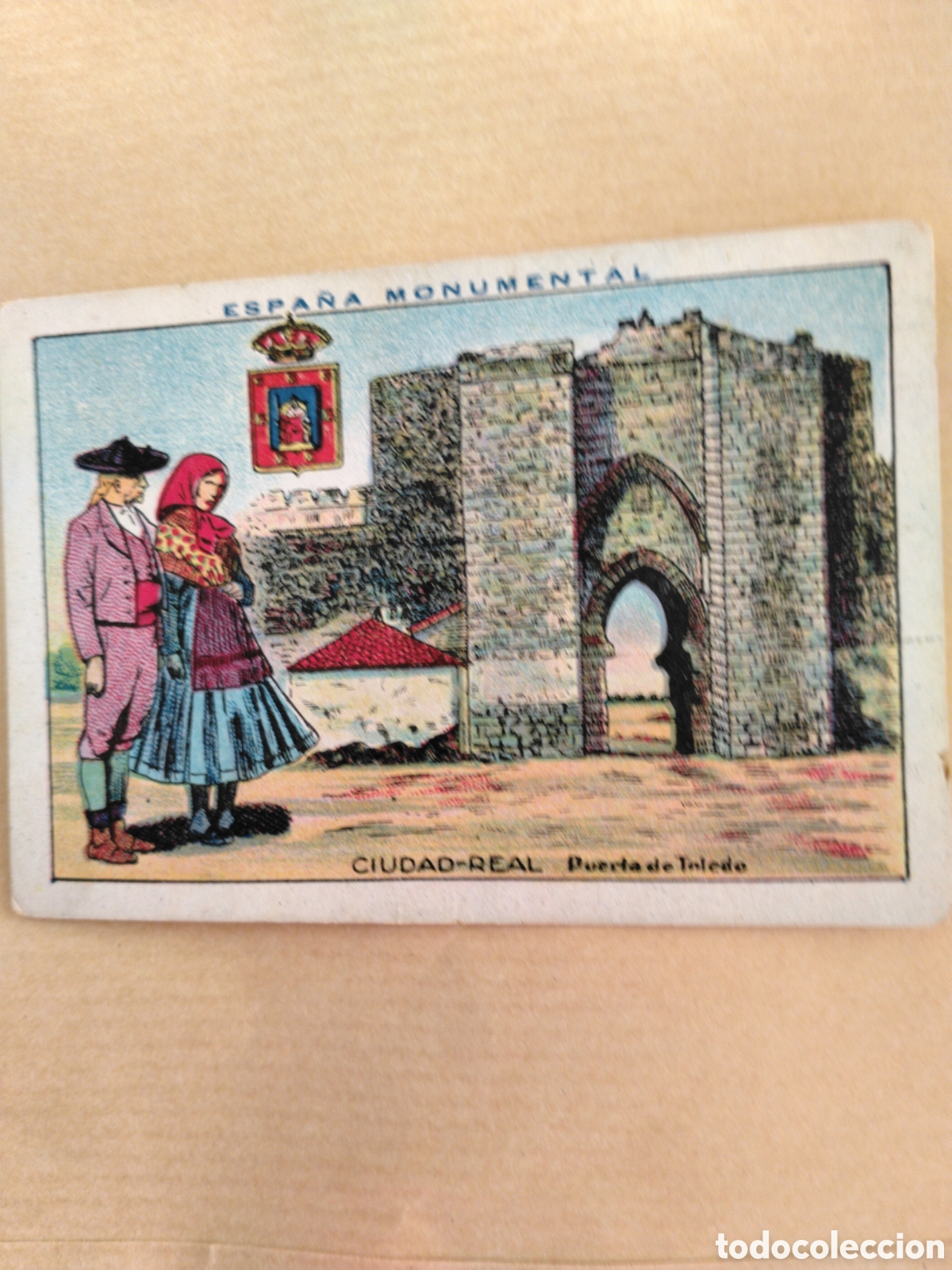 Coleccionismo cromos antiguos: ESPA&Ntilde;A MONUMENTAL - CIUDAD REAL PUERTA DE TOLEDO - N 15 - CHOCOLATES AMATLLER BARCELONA.
