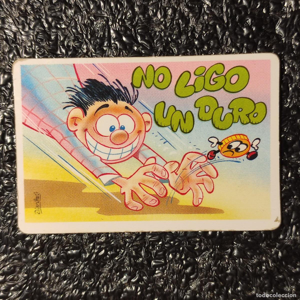 Coleccionismo cromos antiguos: CROMO . PEGUITARJETAS II ** BOLLYCAO ** NO LIGO UN DURO **