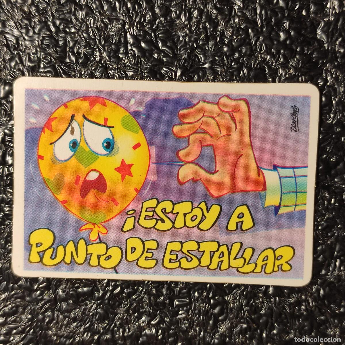 Coleccionismo cromos antiguos: CROMO . PEGUITARJETAS II ** BOLLYCAO ** &iexcl;ESTOY A PUNTO DE ESTALLAR!**