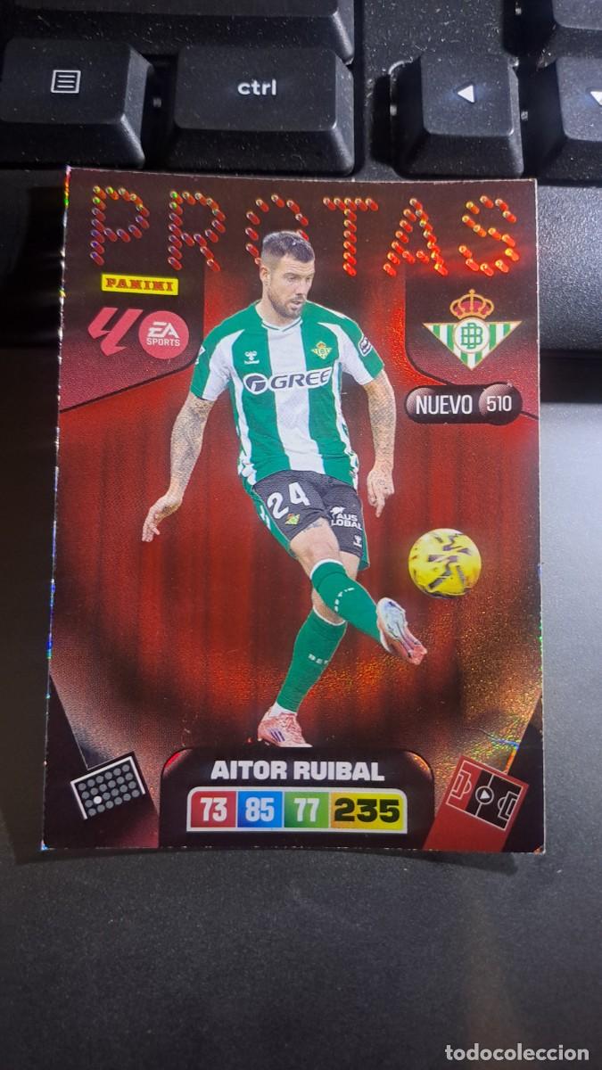 Coleccionismo cromos antiguos: ADRENALYN XL AITOR RUIBAL 510 NUEVO PROTAS 510 BETIS CROMO LIGA 2025 2026 25 26 PANINI