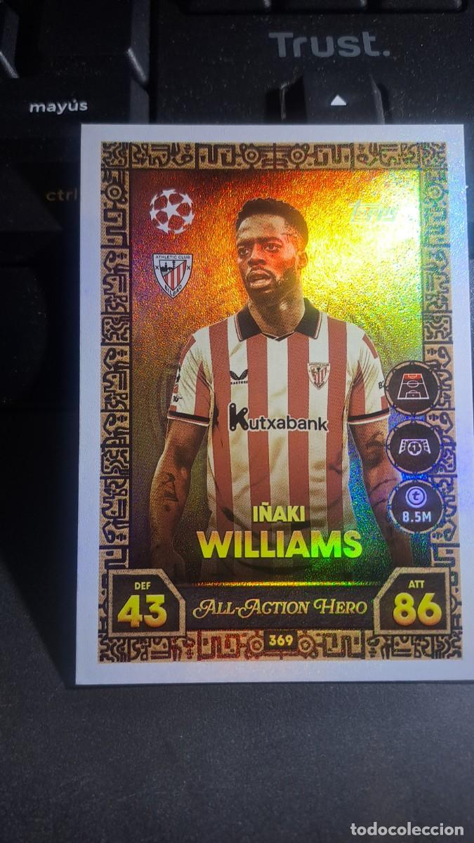 Coleccionismo cromos antiguos: CROMO I&Ntilde;AKI WILLIAMS 369 ATHLETIC CLUB DE BILBAO LAST-ACTION HERO MATCH ATTAX 2025 2026 26 TOPPS
