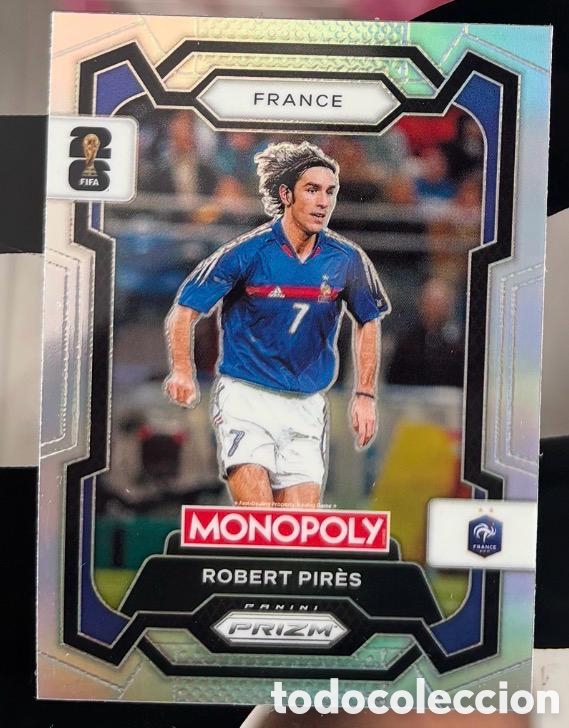 Coleccionismo cromos antiguos: ROBERT PIRES FRANCIA Monopoly PRIZM FIFA WORLD CUP 2026