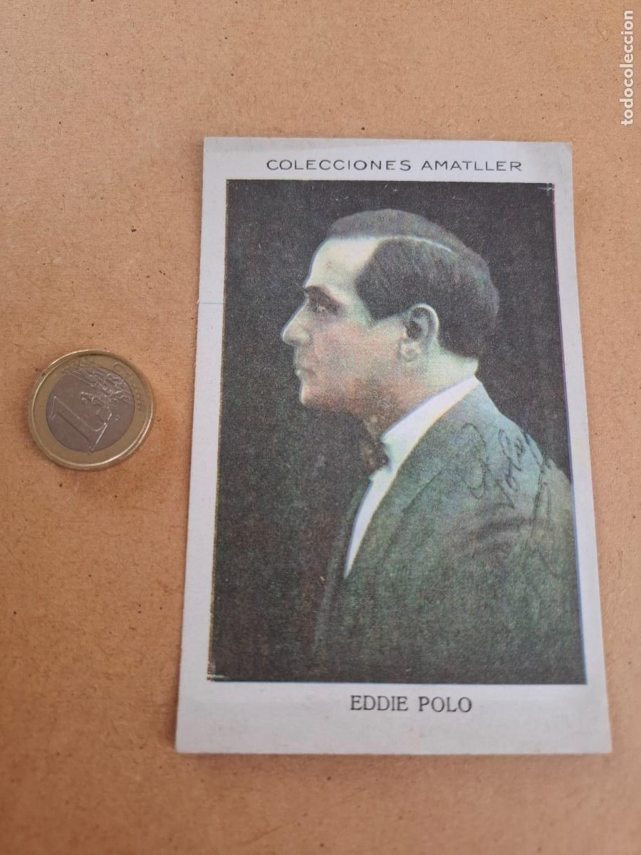Coleccionismo cromos antiguos: EDDIE POLO - CHOCOLATE AMATLLER - SERIE I - ARTISTA N&ordm; 12 - N&Uacute;M. 35