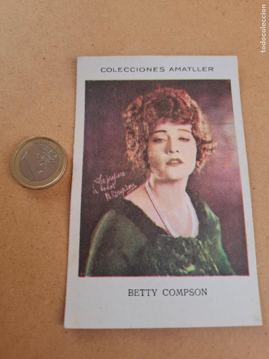 Coleccionismo cromos antiguos: BETTY COMPSON - CHOCOLATE AMATLLER - SERIE O - ARTISTA N&ordm; 20 - N&Uacute;M. 51