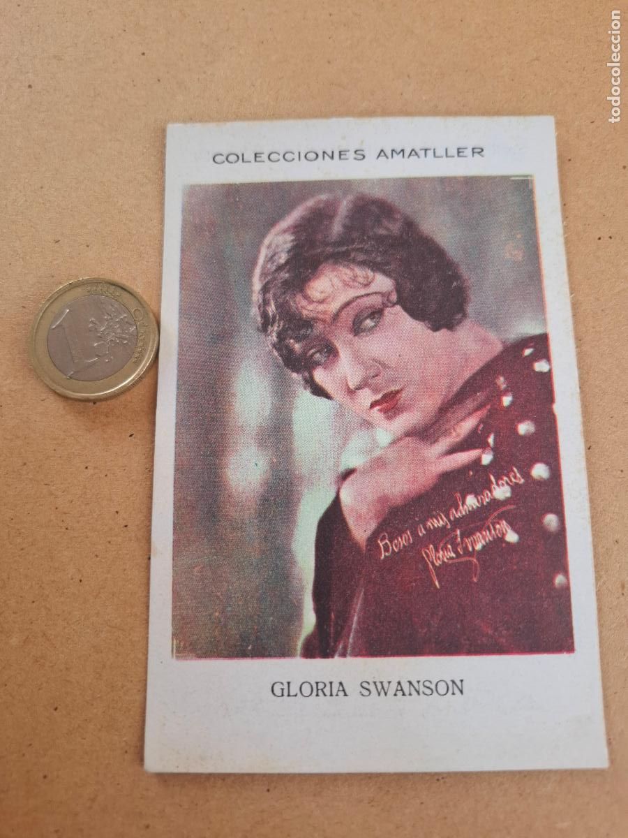 Coleccionismo cromos antiguos: GLORIS SWANSON - CHOCOLATE AMATLLER - SERIE T - ARTISTA N&ordm; 25 - N&Uacute;M. 59