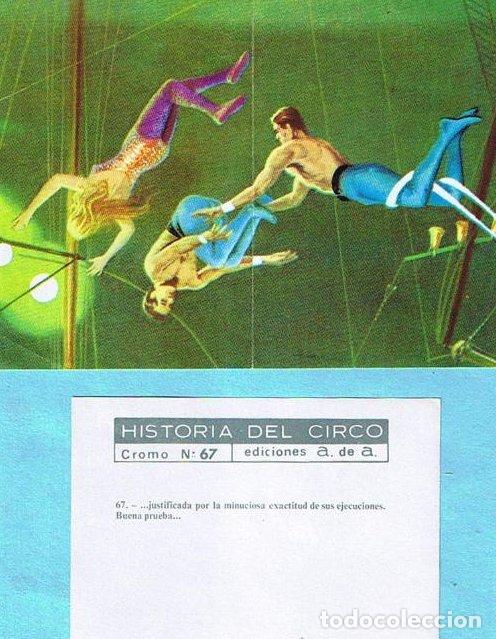 Coleccionismo cromos antiguos: LOTE DE CROMOS. CROMOS SUELTOS; 0,70 &euro;. HISTORIA DEL CIRCO. EDICIONES a DE a, 1963.