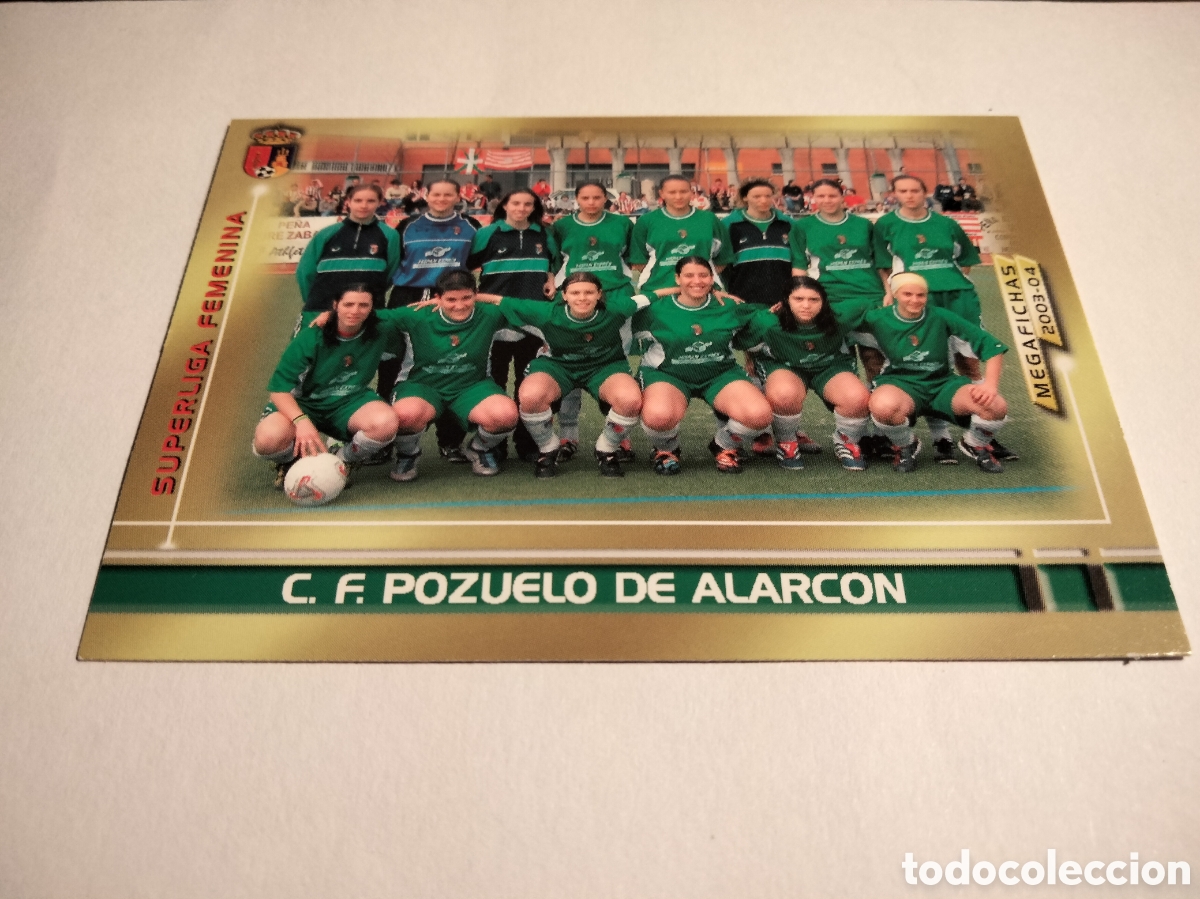 Coleccionismo cromos antiguos: ALINEACI&Oacute;N EQUIPO POZUELO DE ALARCON # 438 FEMENINO MEGAFICHAS 2003/04 MEGACRACKS PANINI