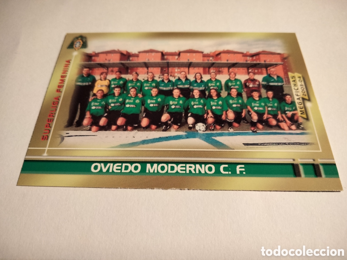 Coleccionismo cromos antiguos: ALINEACI&Oacute;N EQUIPO OVIEDO MODERNO # 435 FEMENINO MEGAFICHAS 2003/04 MEGACRACKS PANINI