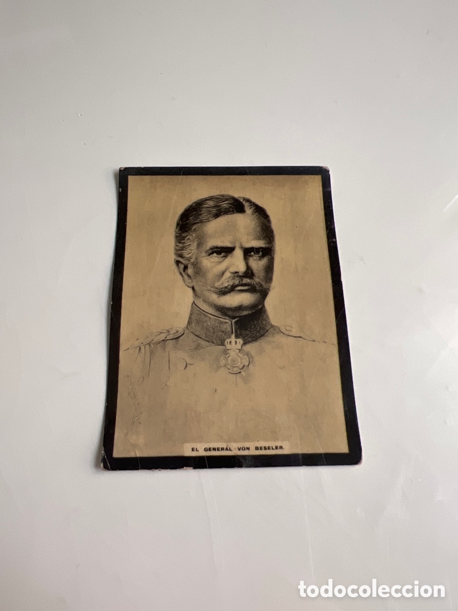Coleccionismo cromos antiguos: 1908 EL GENERAL VON BESELER # 842 SUSINI &Aacute;LBUM UNIVERSAL