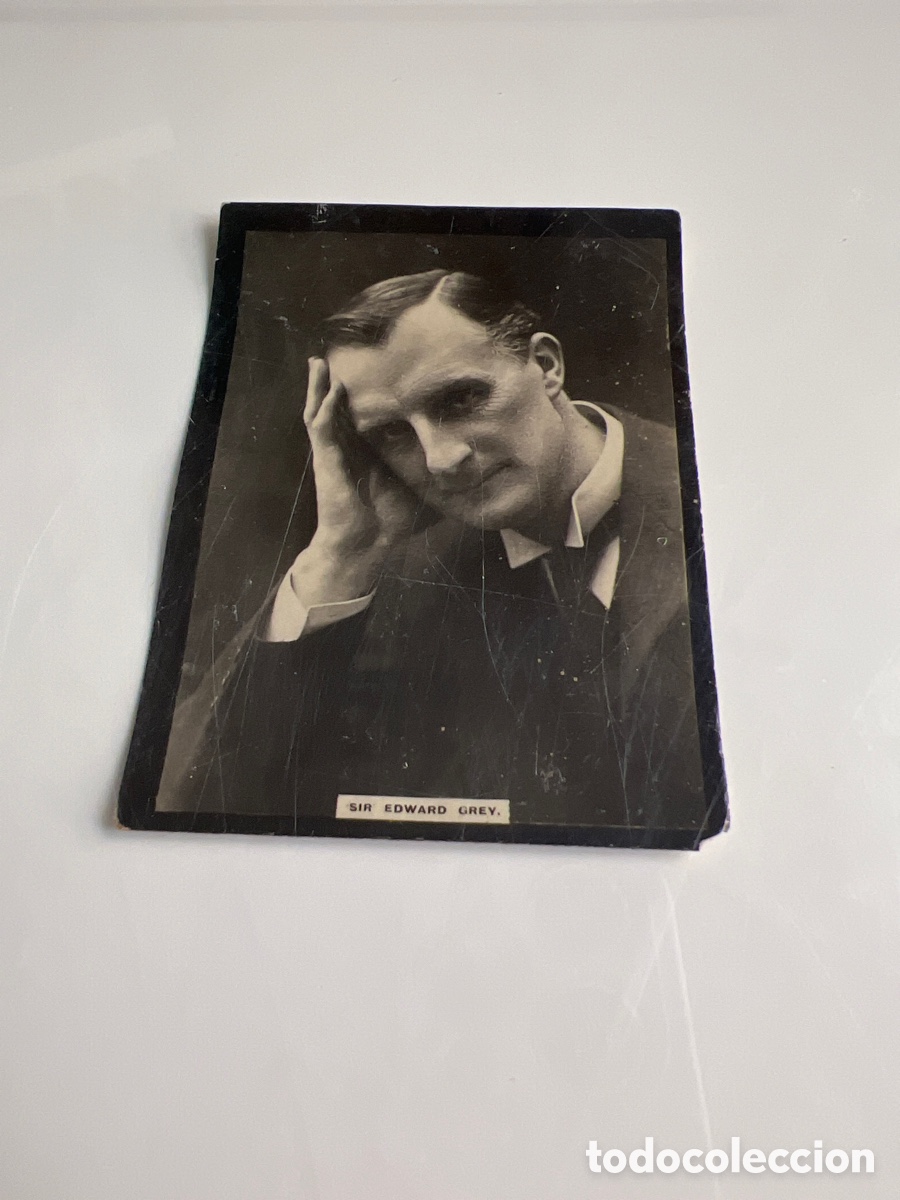 Coleccionismo cromos antiguos: 1908 SIR EDWARD GREY # 826 SUSINI &Aacute;LBUM UNIVERSAL