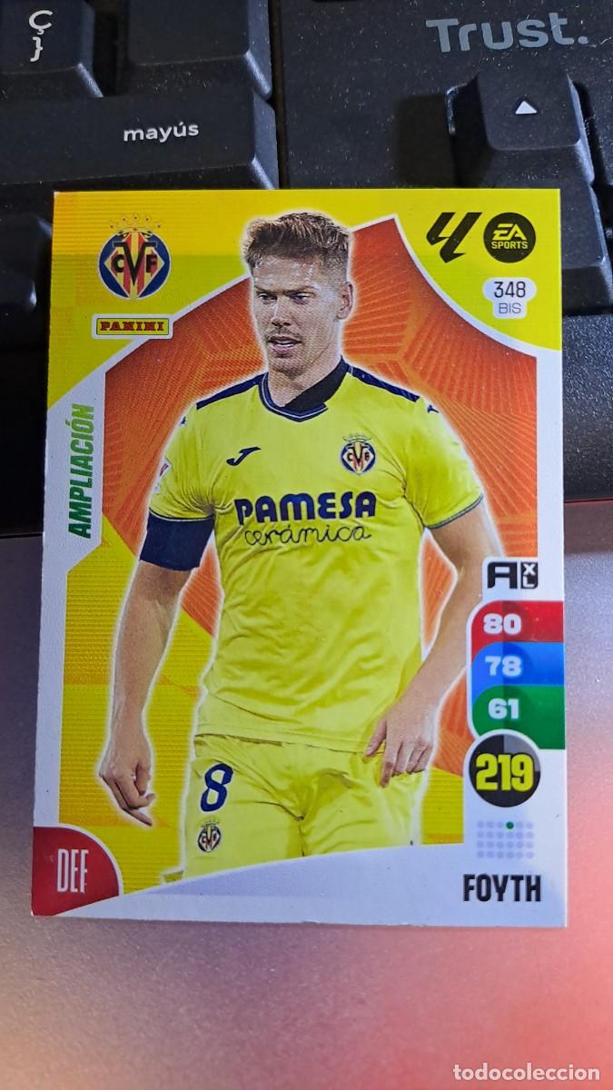 Coleccionismo cromos antiguos: ADRENALYN XL FOYTH 348 BIS 348BIS AMPLIACION VILLARREAL CROMO LIGA 2024 2025 24 25 PANINI