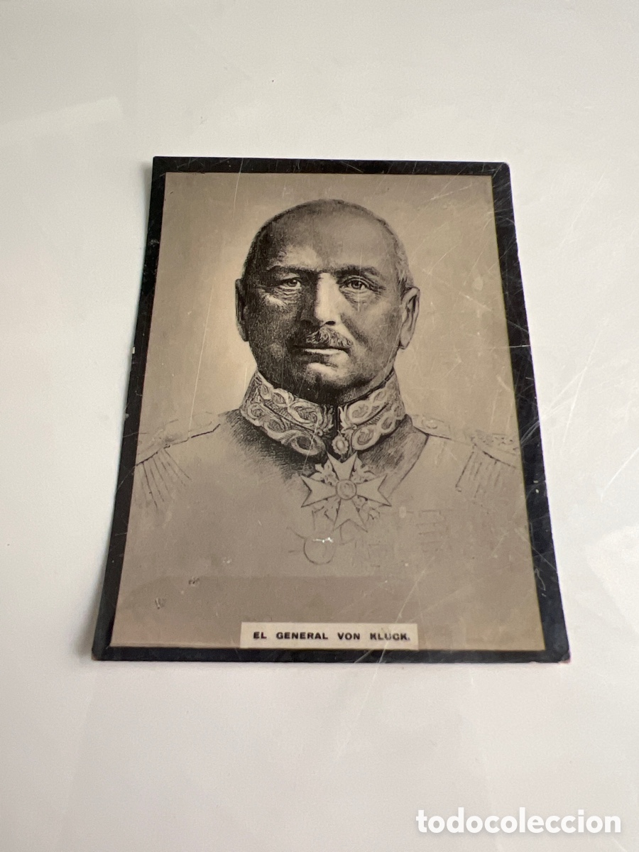 Coleccionismo cromos antiguos: 1908 EL GENERAL VON KLUCK # 839 SUSINI &Aacute;LBUM UNIVERSAL