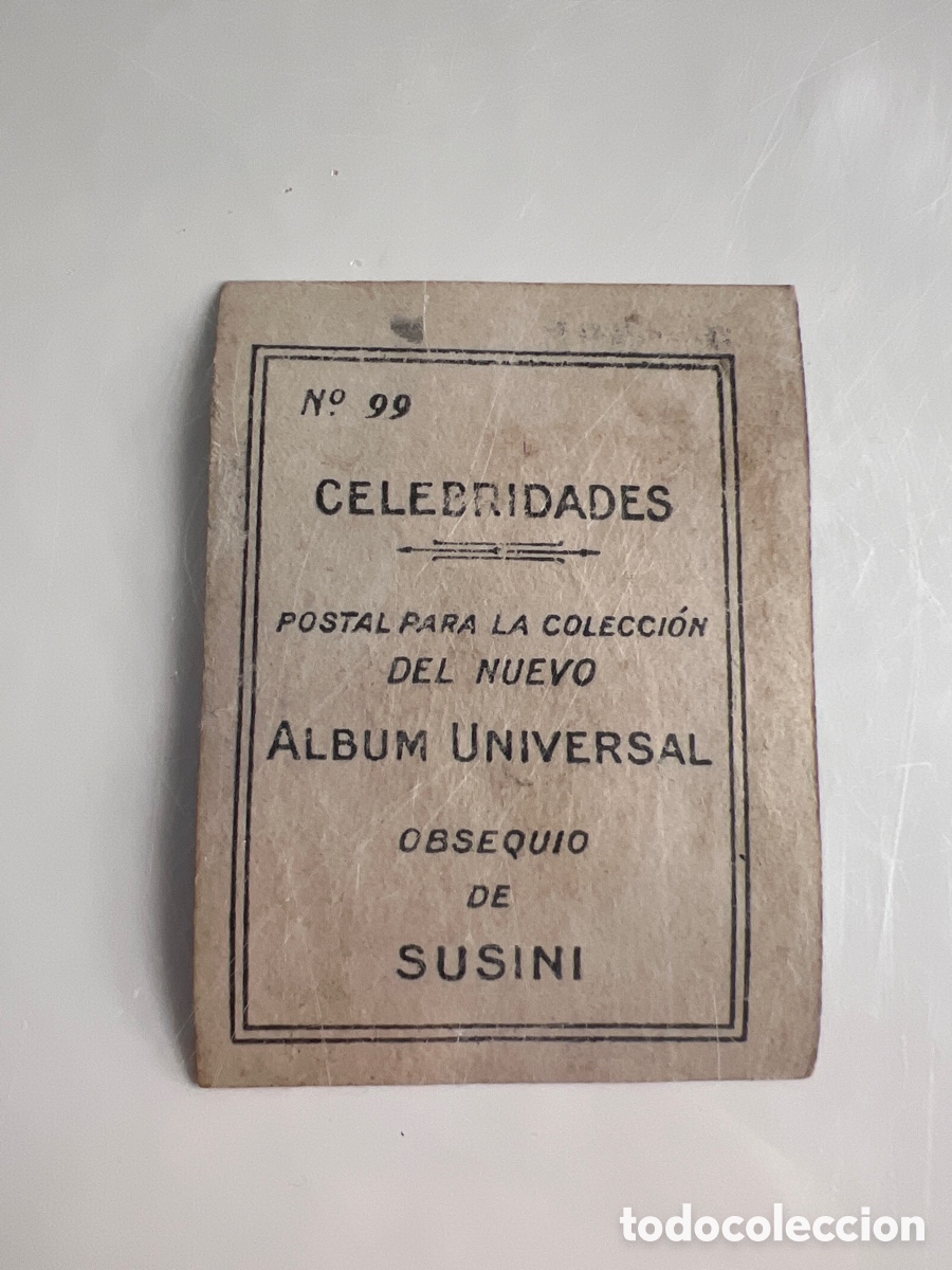 Coleccionismo cromos antiguos: 1908 GARIBALDI # 99 SUSINI &Aacute;LBUM UNIVERSAL - Foto 2