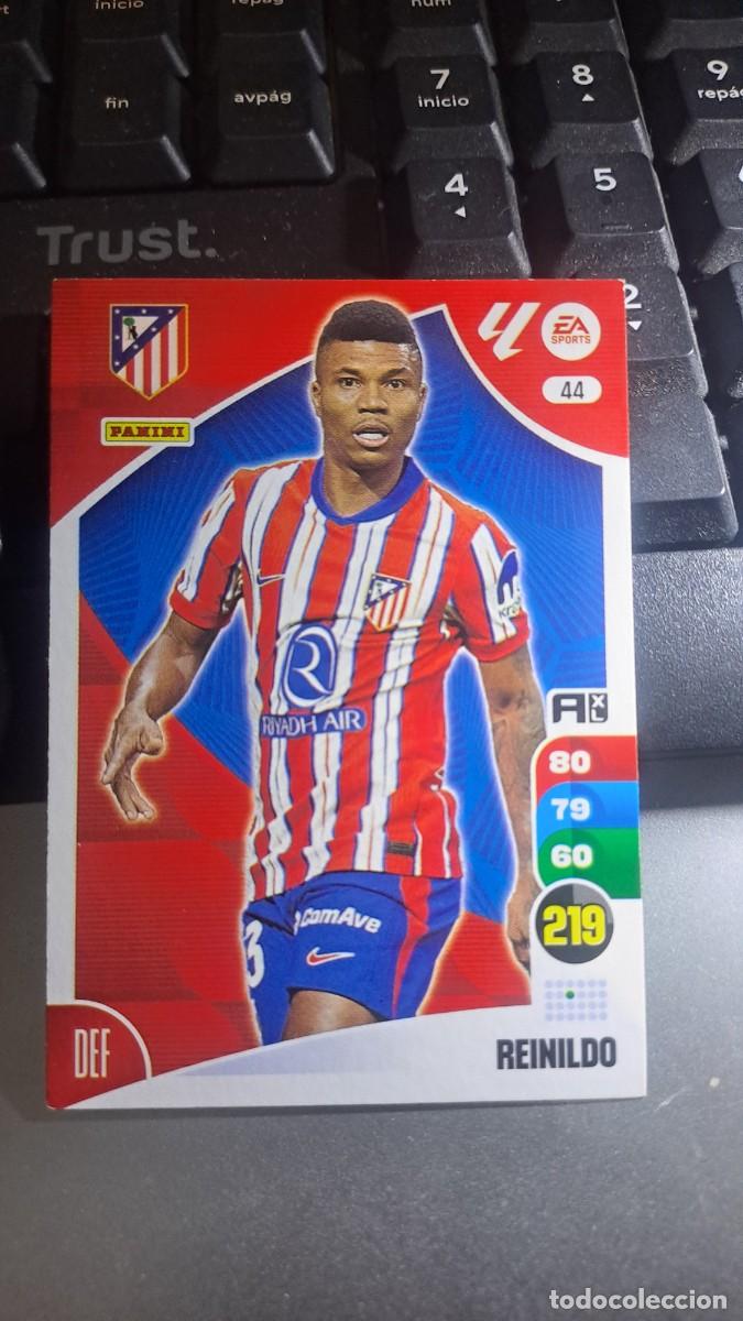 Coleccionismo cromos antiguos: ADRENALYN XL REINILDO 44 ATLETICO DE MADRID CROMO LIGA 2024 2025 24 25 PANINI