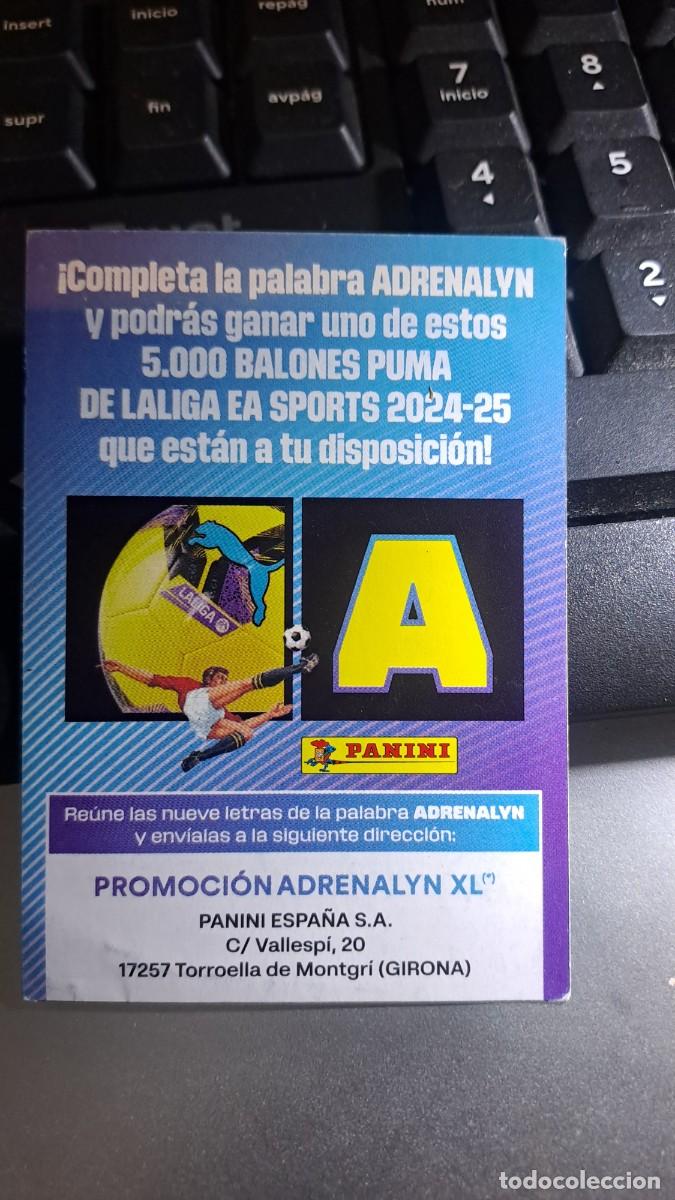 Coleccionismo cromos antiguos: ADRENALYN XL LETRA A GRAN PROMOCION BALON PUMA CROMO LIGA 2024 2025 24 25 PANINI