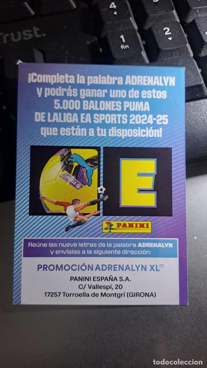 Coleccionismo cromos antiguos: ADRENALYN XL LETRA E GRAN PROMOCION BALON PUMA CROMO LIGA 2024 2025 24 25 PANINI