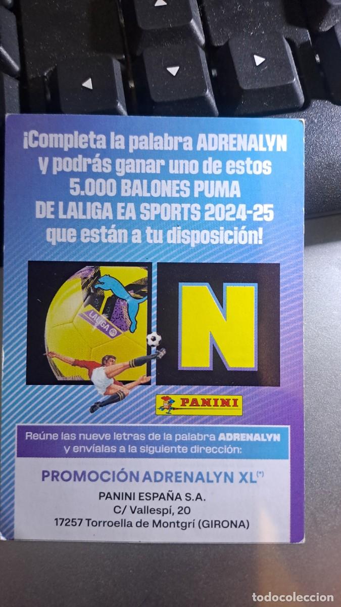 Coleccionismo cromos antiguos: ADRENALYN XL LETRA N GRAN PROMOCION BALON PUMA CROMO LIGA 2024 2025 24 25 PANINI