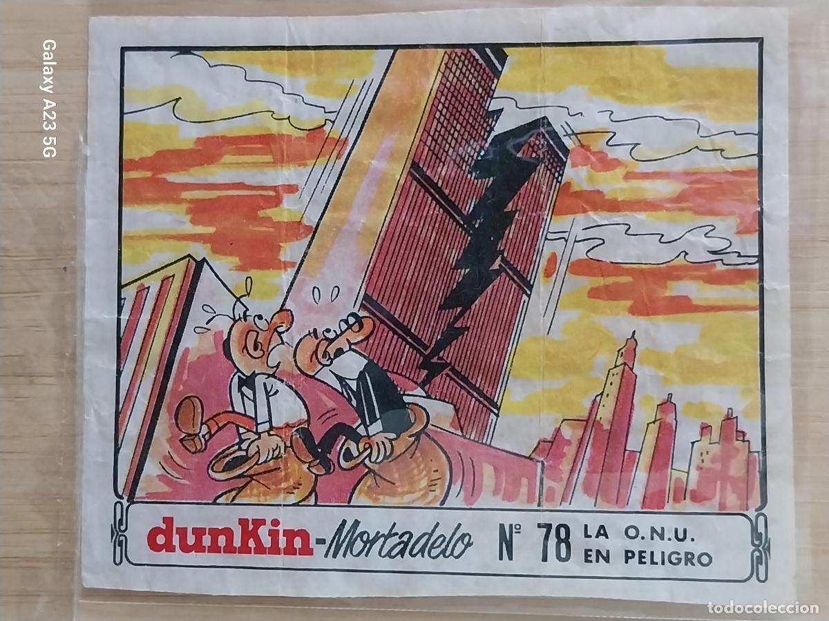 Coleccionismo cromos antiguos: DUNKIN MORTADELO A&Ntilde;O 1971 EL MEDALLON ROBADO CROMO 78 O.N.U EN PELIGRO RECUPERADO ORIGINAL A&Ntilde;O