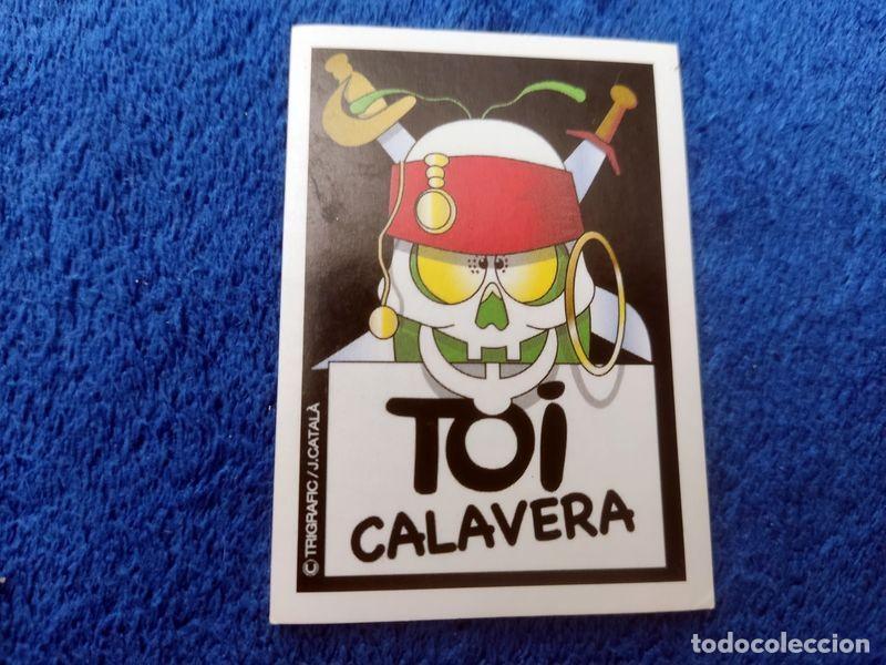 Coleccionismo cromos antiguos: CROMO N&deg; 219 TOI CALAVERA COLECCI&Oacute;N EL ALBUM TOI PANINI 2022