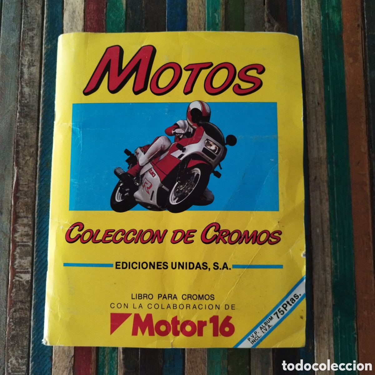 Coleccionismo cromos antiguos: ALBUM COMPLETO MOTOS MOTOR 16 EN BUEN ESTADO, EDITORIAL EDICIONES UNIDAS