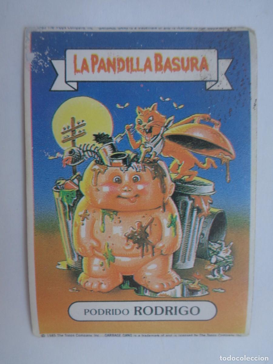 Coleccionismo cromos antiguos: CROMO DE LA PANDILLA BASURA : N&ordm; 3, PODRIDO RODRIGO . DE SUPER POP , 1986