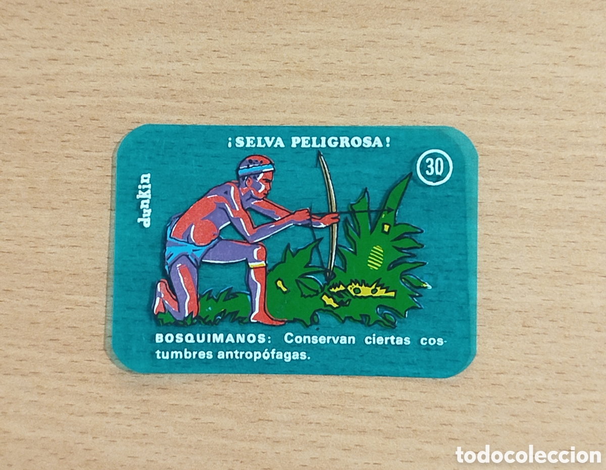 Coleccionismo cromos antiguos: DUNKIN &iexcl; SELVA PELIGROSA ! BOSQUIMANOS N&deg; 30 CROMO