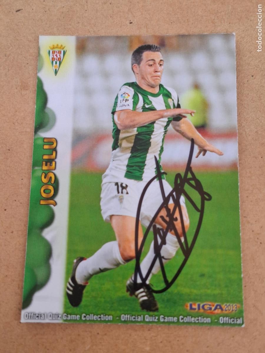 Coleccionismo cromos antiguos: MUNDICROMO QUIZ GAME LIGA 2012 2013 12 13 - 814 JOSELU ( CON AUT&Oacute;GRAFO ) - C&Oacute;RDOBA CP8