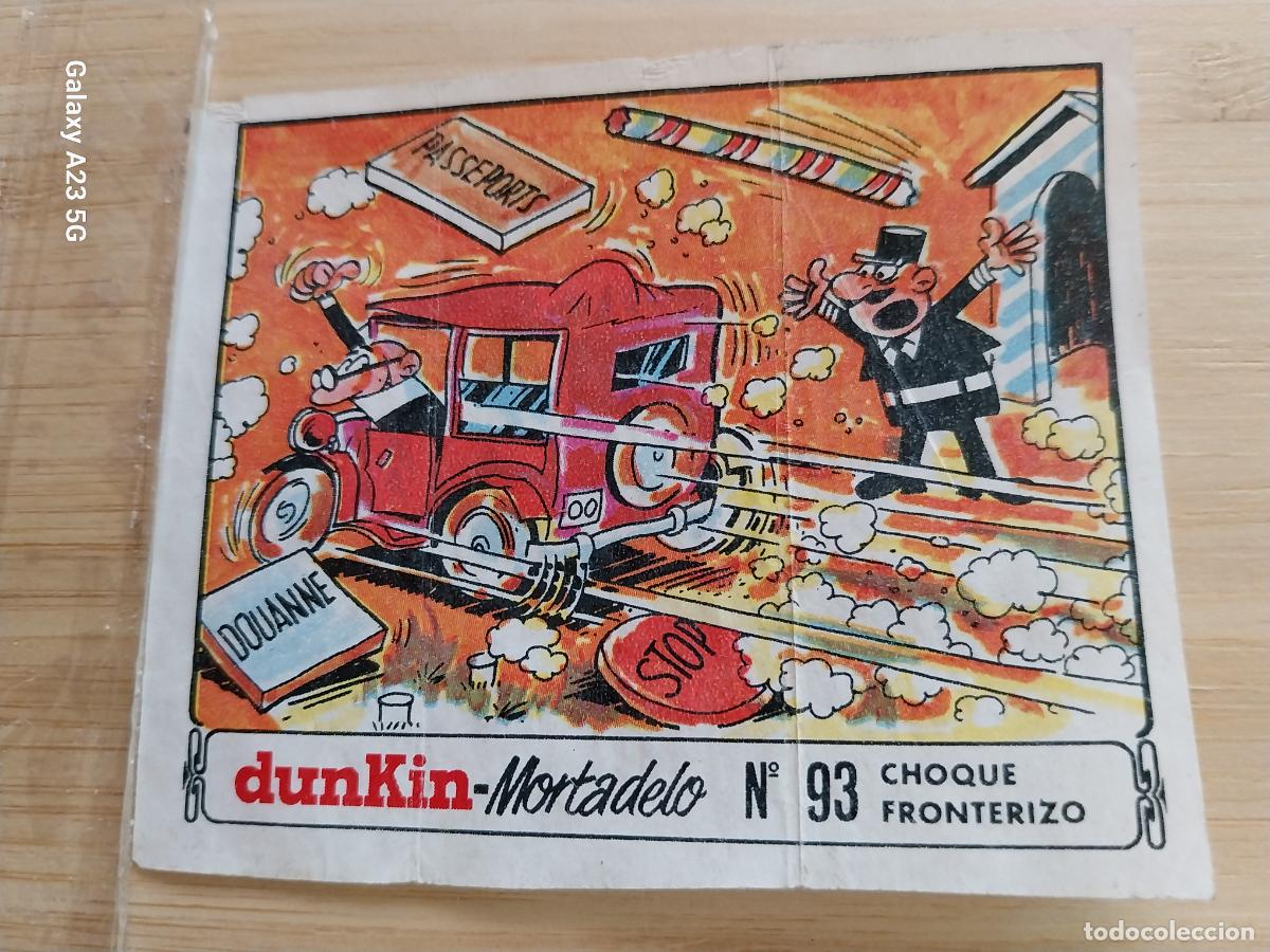 Coleccionismo cromos antiguos: DUNKIN MORTADELO A&Ntilde;O 1971 EL MEDALLON ROBADO CROMO 93 CHOQUE FRONTERIZO ... RECUPERADO ORIGINAL A&Ntilde;O