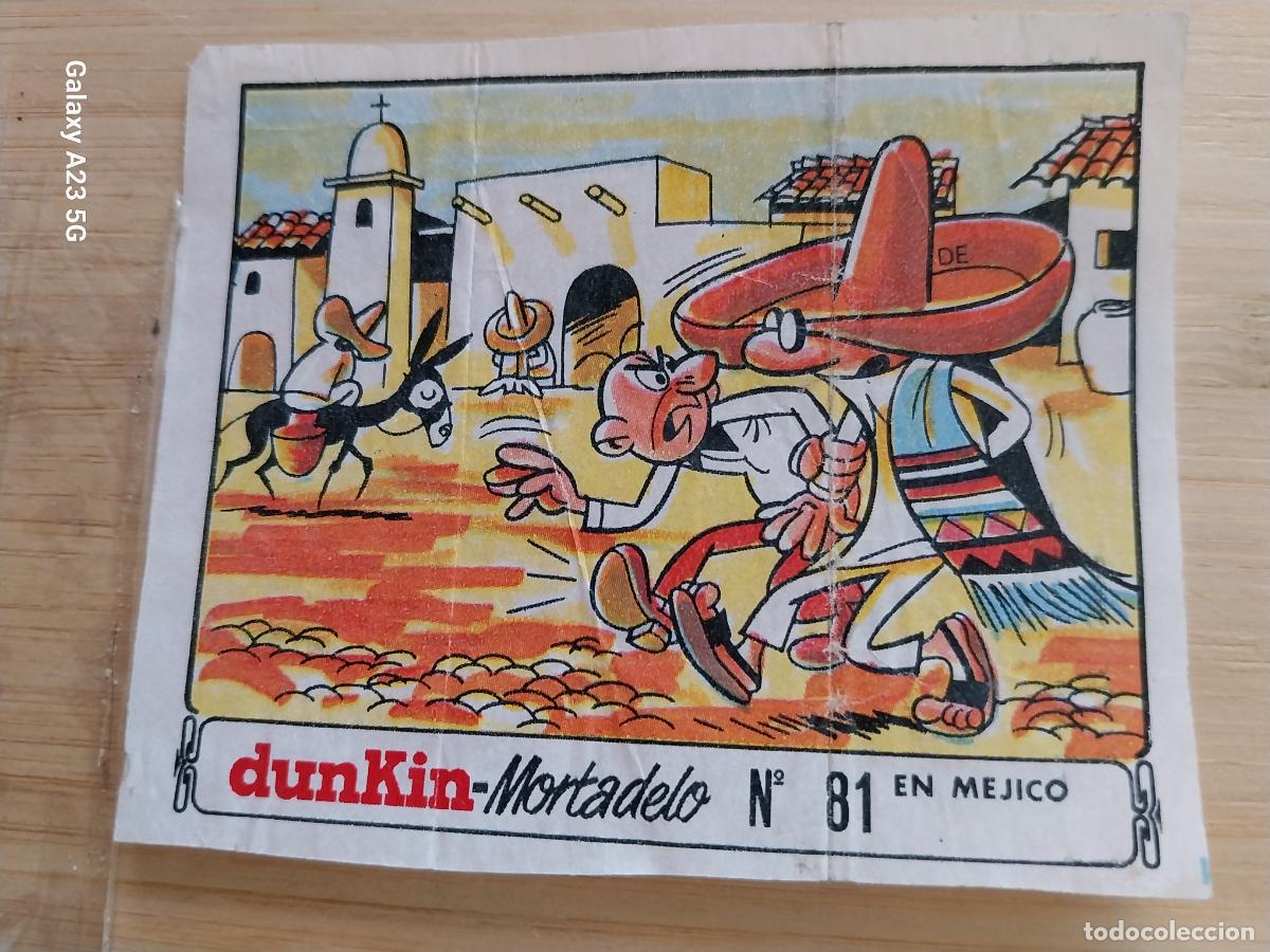 Coleccionismo cromos antiguos: DUNKIN MORTADELO A&Ntilde;O 1971 EL MEDALLON ROBADO CROMO 81 EN MEJICO ... RECUPERADO ORIGINAL A&Ntilde;O