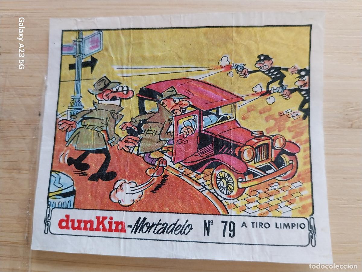 Coleccionismo cromos antiguos: DUNKIN MORTADELO A&Ntilde;O 1971 EL MEDALLON ROBADO CROMO 79 A TIRO LIMPIO ... RECUPERADO ORIGINAL A&Ntilde;O
