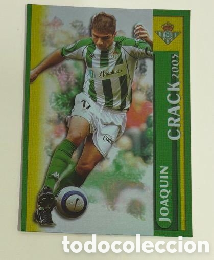 Coleccionismo cromos antiguos: JOAQUIN BETIS CRACK CRACK MUNDICROMO FICHAS DE LA LIGA 2005 2006