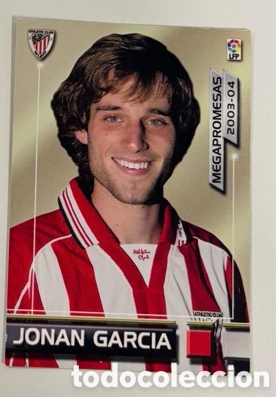 Coleccionismo cromos antiguos: JONAN GARCIA ATHLETIC CLUB BILBAO MEGAPROMESAS MEGAFICHAS 2003 2004